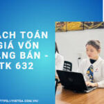 TÀI KHOẢN 632 – GIÁ VỐN HÀNG BÁN TRONG HTX